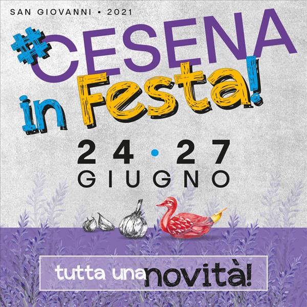 CESENA IN FESTA 2021    Nel verde dei parchi si accende l’incanto  di San Giovanni